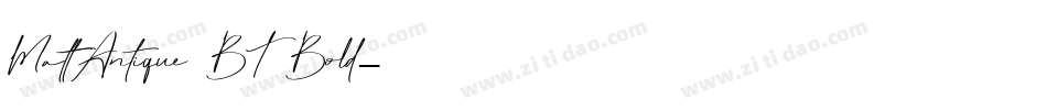 MattAntique BT Bold字体转换